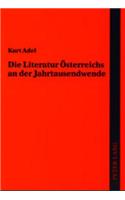 Die Literatur Oesterreichs an Der Jahrtausendwende