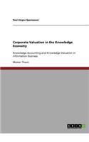 Corporate Valuation in the Knowledge Economy