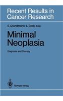 Minimal Neoplasia