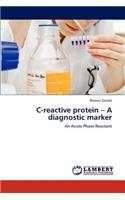 C-Reactive Protein - A Diagnostic Marker