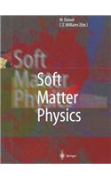 Soft Matter Physics