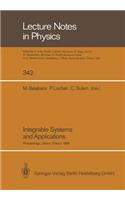 Integrable Systems and Applications