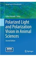Polarized Light and Polarization Vision in Animal Sciences