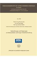 Beobachtungen Und Folgerungen an Deckenschäden Nach Langer Verkehrseinwirkung