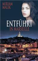 Entführt in Marseille