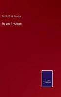 Try and Try Again