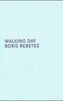 Walking Day. Boris Rebetez