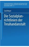 Die Sozialplanrichtlinien Der Treuhandanstalt