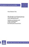 Die Kinder Von Pusacpampa Und Hackenbroich