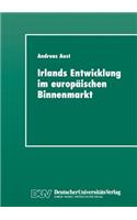 Irlands Entwicklung Im Europäischen Binnenmarkt