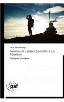 Femme Et Loisirs Sportifs À La Réunion