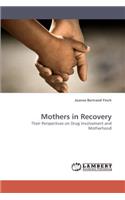 Mothers in Recovery