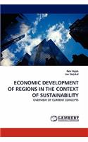 Economic Development of Regions in the Context of Sustainability
