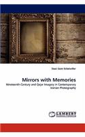 Mirrors with Memories