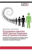 Ciudadano Ideal Del 2030