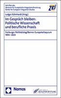 Im Gesprach Bleiben: Politische Wissenschaft Und Berufliche Praxis