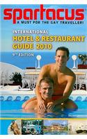 Spartacus International Hotel and Restaurant Guide 2010