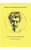 Zwischen Gewalt und Widerstand