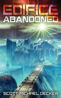 Edifice Abandoned: The Secret of Achernar Tertius(1 Alien Mysteries)