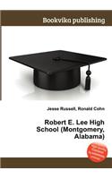 Robert E. Lee High School (Montgomery, Alabama): (English)