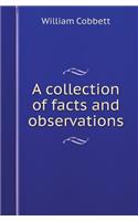 A Collection of Facts and Observations: (English)