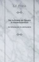 Der Aufstand der Bauern in Niederösterreich Am Schlusse des 16. Jahrhunderts