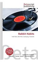 Rabbit Habits