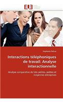 Interactions T?l?phoniques de Travail