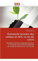 �cotoxicit� Terrestre Des M�taux En Acv. Le Cas Du Cuivre: (Omn.Univ.Europ.)