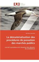 dématérialisation des procédures de passation des marchés publics