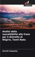Analisi della suscettibilità alle frane per il distretto di Nilgiris, Tamil Nadu