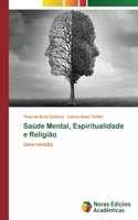 Saúde Mental, Espiritualidade e Religião