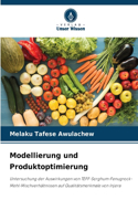 Modellierung und Produktoptimierung