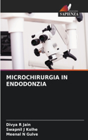 Microchirurgia in Endodonzia
