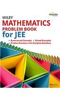 Wileys Mathematics Problem Book for JEE