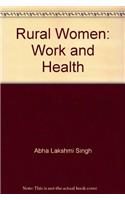 Rural Women: Work and Health