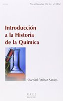 Introduccion a la historia de la quimica (CUADERNOS UNED) (Spanish Edition)