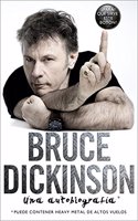 Bruce Dickinson: Una autobiografia