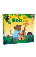 Bob Y Sus Amigos