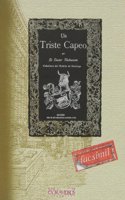 Un triste capeo (Bibliotecas de autor) (Spanish Edition): (Bibliotecas de autor)