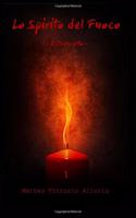 Lo Spirito Del Fuoco