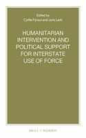 Humanitarian Intervention and Political Support for Interstate Use of Force