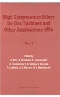 High Temperature Alloys for Gas Turbines and Other Applications