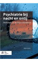 Psychiatrie Bij Nacht En Ontij