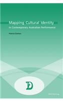 Mapping Cultural Identity in Contemporary Australian Performance