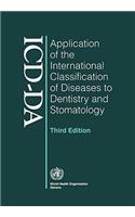 Application of the International Classification of Diseases to Dentistry and Stomatology: Third Edition