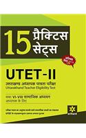 15 Practice Sets - UTET-II Class (VI-VIII) Samajik Addhyyan Adhyapak Ke Liye