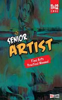 Senior Artist For Class 11&12 CBSE (2023-24)