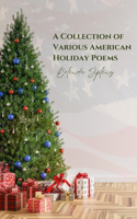 Collection of Various American Holiday Poems