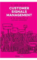 Customer Signals Management